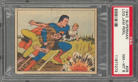 1940 R145 Gum, Inc. "Superman" #26 "Log Jam Peril" – PSA NM-MT 8